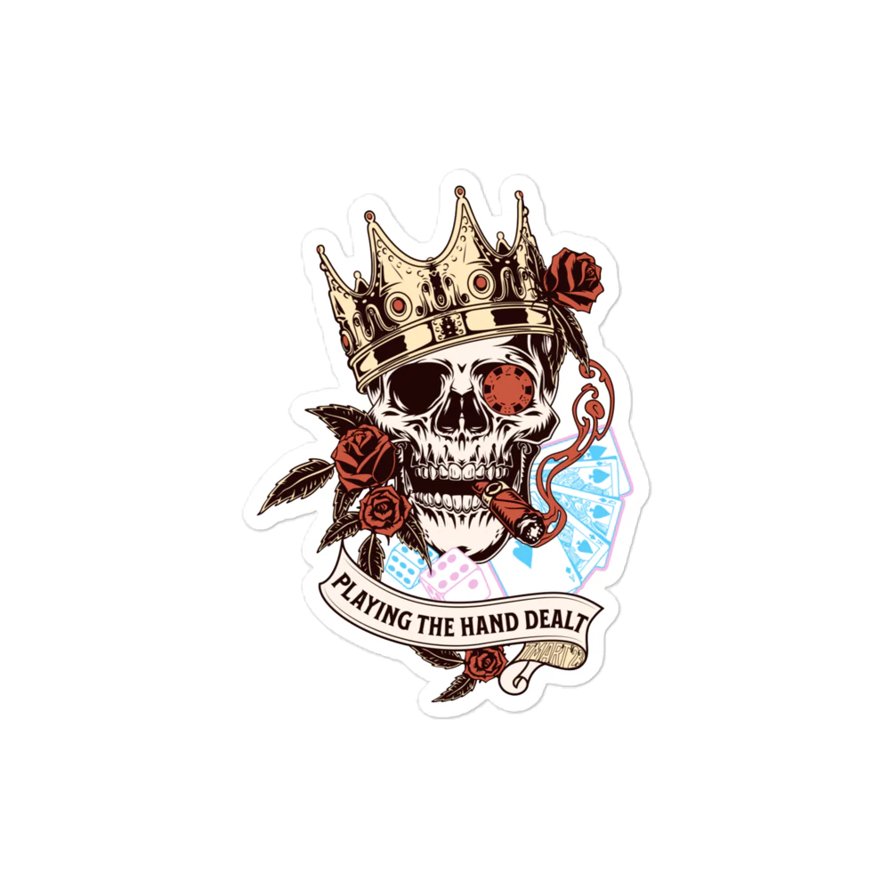 Playing the Hand Dealt Sticker - Image 3