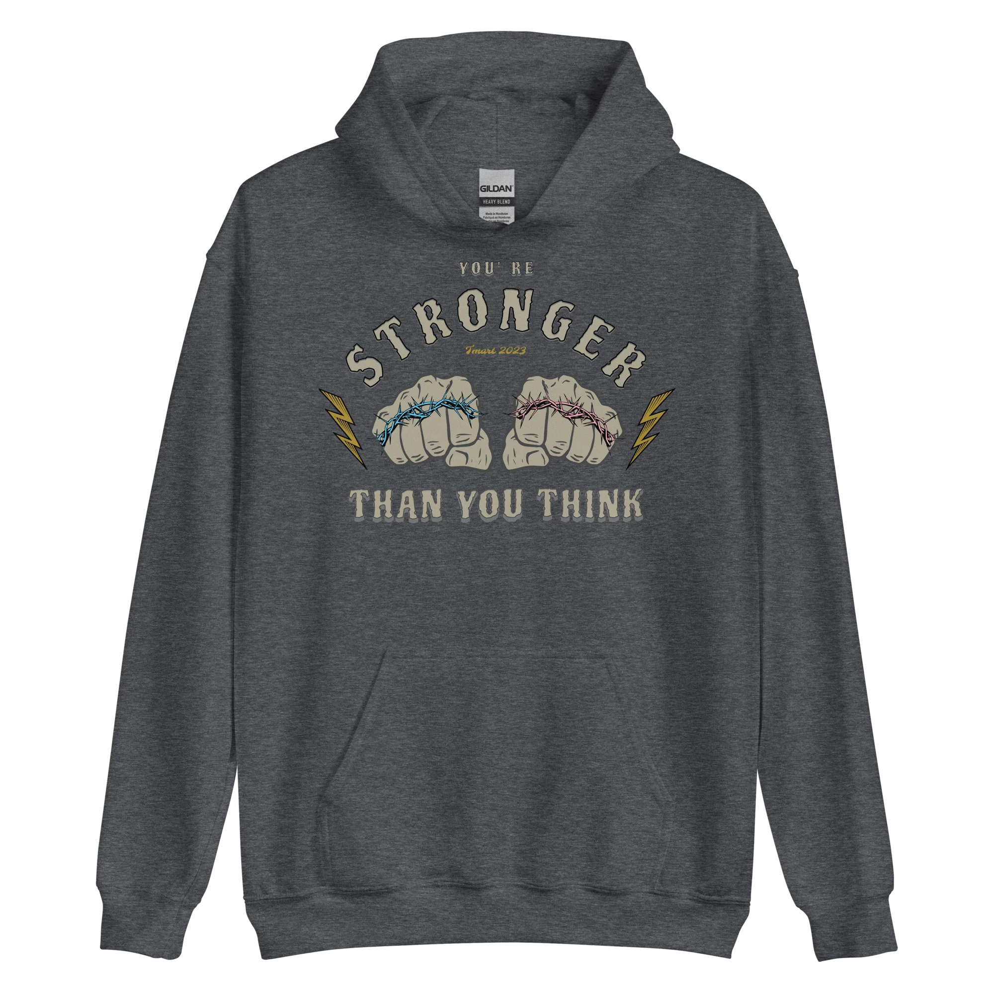 You're Stronger Than You Think Hoodie - Image 5